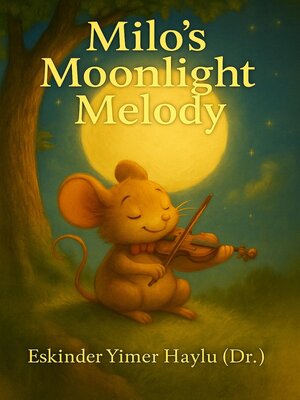 cover image of Milo's Moonlight Melody